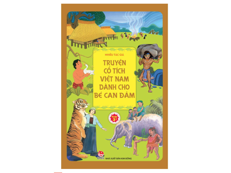 給勇敢孩子的童話 -  Truyện cổ tích Việt Nam dành cho bé can đảm
