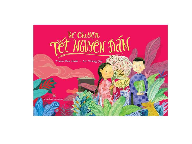 講講農曆新年的故事 -  Kể chuyện Tết Nguyên Đán